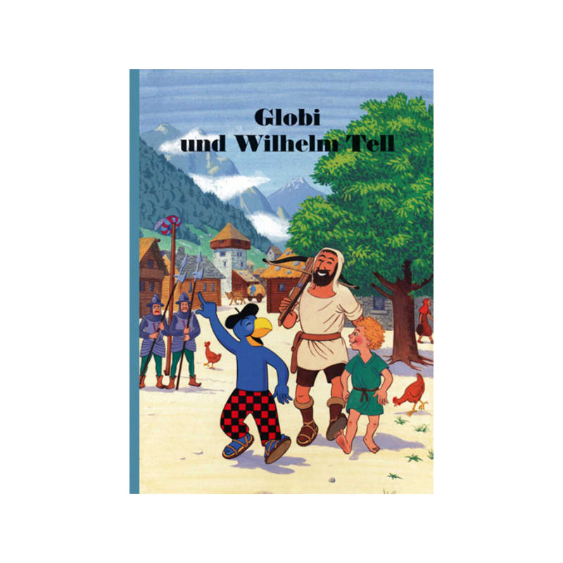 Buchzentrum Globi und Wilhelm Tell, gebunden, Deutsch